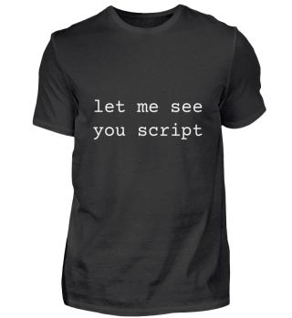 let me see you script - APPD Shirt Pogo Shop